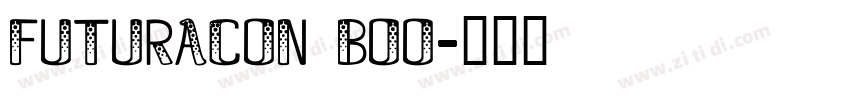 FUTURACON BOO字体转换